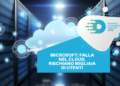 Microsoft: falla nel cloud, rischiano migliaia di utenti