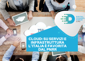Cloud: su servizi e infrastruttura l’Italia è favorita dal PNRR