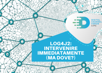 Log4j2: intervenire immediatamente (ma dove?)