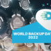 World Backup Day 2022