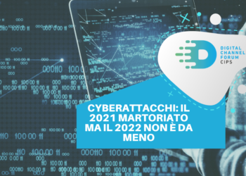 Cyberattacchi: il 2021 martoriato ma il 2022 non è da meno