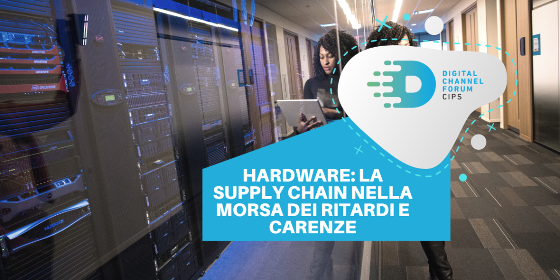 Hardware: la supply chain nella morsa dei ritardi e carenze