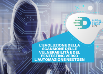 L’evoluzione della scansione delle vulnerabilità e del Pentesting verso l’automazione Nextgen