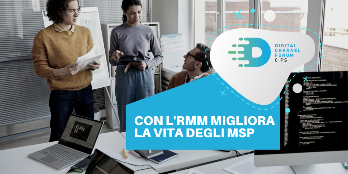 Con l’RMM migliora la vita degli MSP