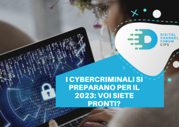 I cybercriminali si preparano per il 2023: voi siete pronti?