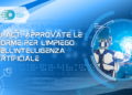 AI Act, approvate le norme per l’impiego dell’intelligenza artificiale