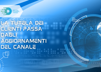 La tutela dei clienti passa dagli aggiornamenti del canale