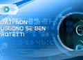 I dati non fuggono se ben protetti