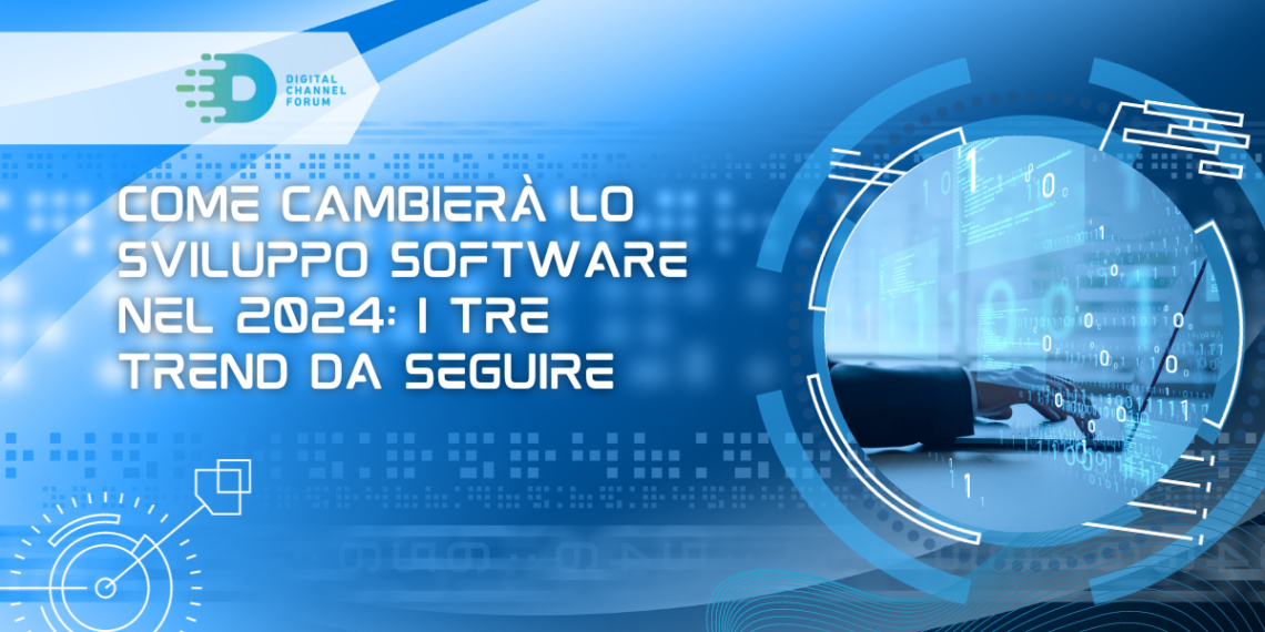 Come cambierà lo sviluppo software nel 2024: i tre trend da seguire