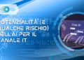 Potenzialità (e qualche rischio) dell’AI per il canale IT