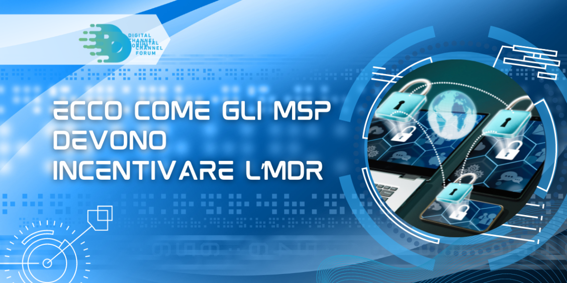 Ecco come gli MSP devono incentivare l’MDR