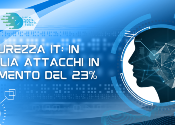 Sicurezza IT: in Italia attacchi in aumento del 23%